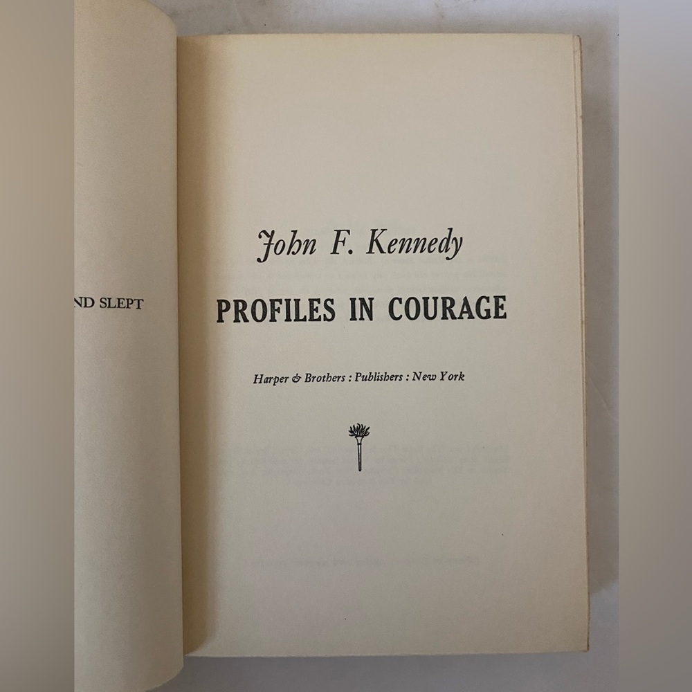 PROFILES IN COURAGE By John F. Kennedy 50s